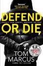 Defend or Die - Preview