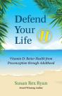 Defend Your Life Ii: Vitamin D: Better H - Preview