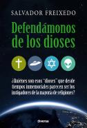 Defendámonos De Los Dioses