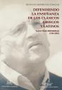 Defendiendo La Enseñanza De Los Clasicos Griegos Y Latinos - Preview