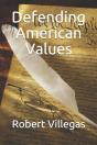 Defending American Values - Preview