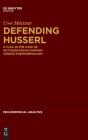 Defending Husserl - Preview
