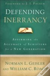 Capa do artigo Defending Inerrancy Â€“ Affirming The Accuracy Of Scripture For A New Generation