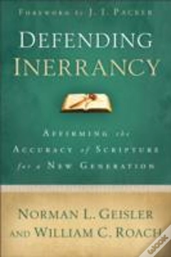 Capa do artigo Defending Inerrancy Â€“ Affirming The Accuracy Of Scripture For A New Generation