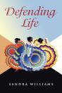 Defending Life - Preview