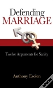 Capa do artigo Defending Marriage: Twelve Arguments For