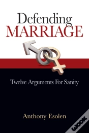 Capa do artigo Defending Marriage: Twelve Arguments For Sanity