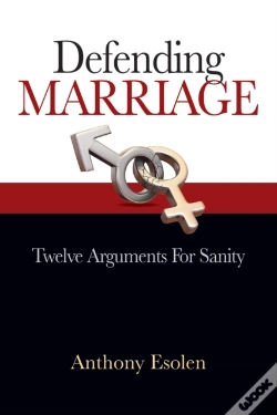 Capa do artigo Defending Marriage: Twelve Arguments For Sanity