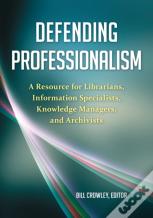 Defending Professionalism