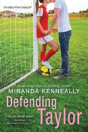 Defending Taylor - Preview