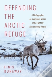 Defending The Arctic Refuge