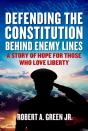 Defending The Constitution Behind Enemy Lines - Preview