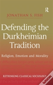 Capa do artigo Defending The Durkheimian Tradition
