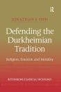 Defending The Durkheimian Tradition - Preview
