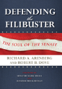 Defending The Filibuster, Revised And Updated Edition - Preview
