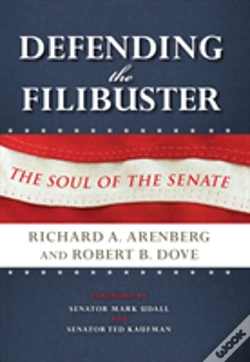 Capa do artigo Defending The Filibuster, Revised And Updated Edition