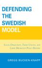 Defending The Swedish Model - Preview