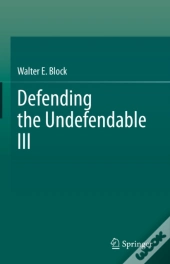 Defending The Undefendable Iii