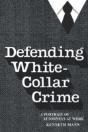 Defending White Collar Crime - Preview