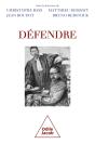 Défendre - Preview