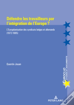 Capa do artigo Défendre Les Travailleurs Par Lintégration De Leurope ?
