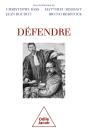 Défendre - Preview