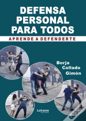 Capa do artigo Defensa Personal Para Todos. Aprende A Defenderte.