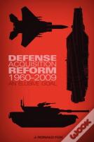 Defense Acquisition Reform, 1960-2009