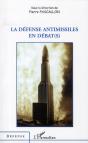 Défense Antimissiles En Débat(S) - Preview