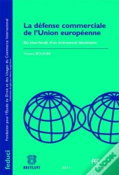 Defense Commerciale De L'Union Europeenn