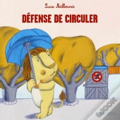 Defense De Circuler (Fr)