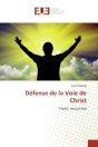 Defense De La Voie De Christ - Preview