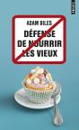 Defense De Nourrir Les Vieux - Preview