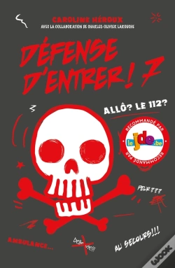 Capa do artigo Defense D'Entrer! 7 - Allo? 112?