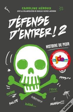 Capa do artigo Défense D'Entrer ! Tome 2 : Histoire De Peur