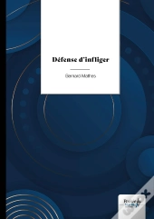 Défense D'Infliger