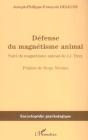 Defense Du Magnetisme Animal - Preview