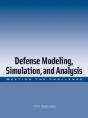 Defense Modeling, Simulation, And Analysis - Preview
