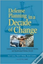 Defense Planning In A Decade Of Change