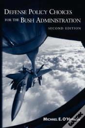 Capa do artigo Defense Policy Choices For The Bush Administration