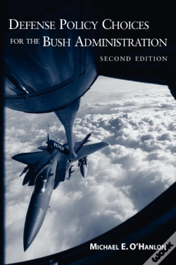 Capa do artigo Defense Policy Choices For The Bush Administration