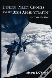 Capa do artigo Defense Policy Choices For The Bush Administration
