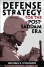 Defense Strategy For The Post-Saddam Era - Preview