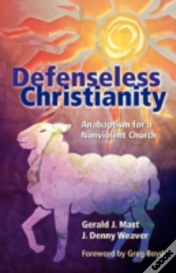 Capa do artigo Defenseless Christianity: Anabaptism For