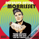 Defensive Eating With Morrissey