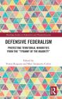 Defensive Federalism - Preview