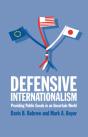 Defensive Internationalism - Preview