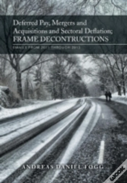 Capa do artigo Deferred Pay, Mergers And Acquisitions And Sectoral Deflation, Frame Deconstructions