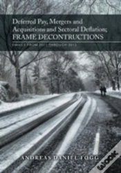 Capa do artigo Deferred Pay, Mergers And Acquisitions And Sectoral Deflation, Frame Deconstructions