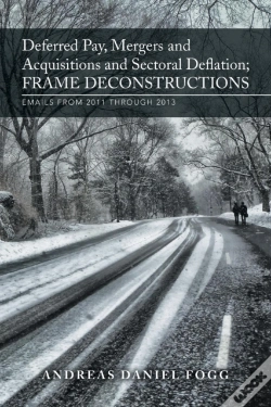 Capa do artigo Deferred Pay, Mergers And Acquisitions And Sectoral Deflation, Frame Deconstructions
